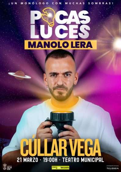 Manolo Lera presenta su nuevo espectáculo “Pocas Luces” en el Teatro Municipal de Cúllar Vega